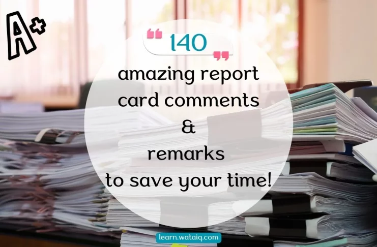 140 amazing report card comments & remarks to save your time!