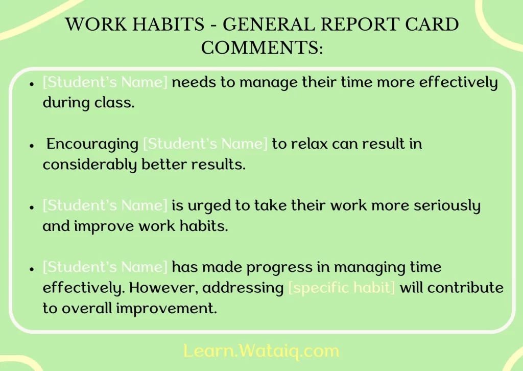 4. Work Habits - General Report Card Comments