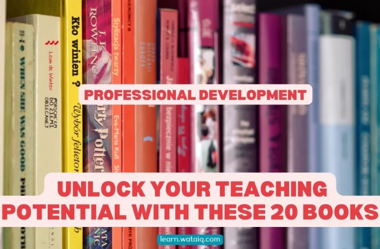 Pedagogical Prowess Unlock Your Teaching Potential with These 20 Books on Professional Development