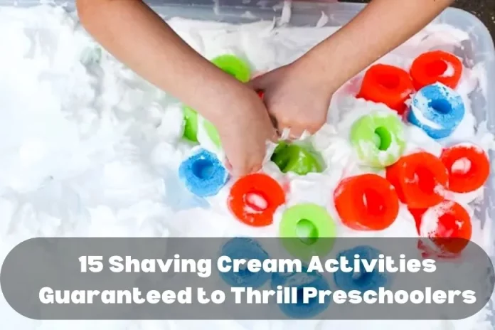 15 Shaving Cream Activities Guaranteed to Thrill Preschoolers
